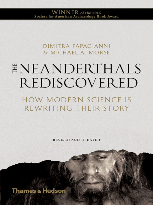 Title details for The Neanderthals Rediscovered by Dimitra Papagianni - Wait list